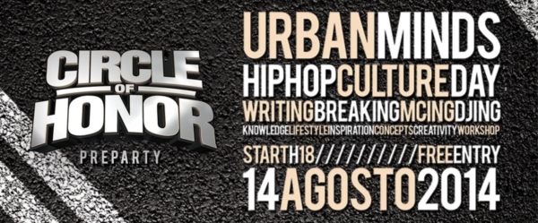  Circle of Honor PREPARTY URBAN MINDS hip hop culture day-14.08.14