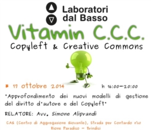 “Vitamin C.C.C. (Copyleft & Creative Commons)”, seminario di testimonianza sul tema del Copyleft e delle licenze Creative Commons.